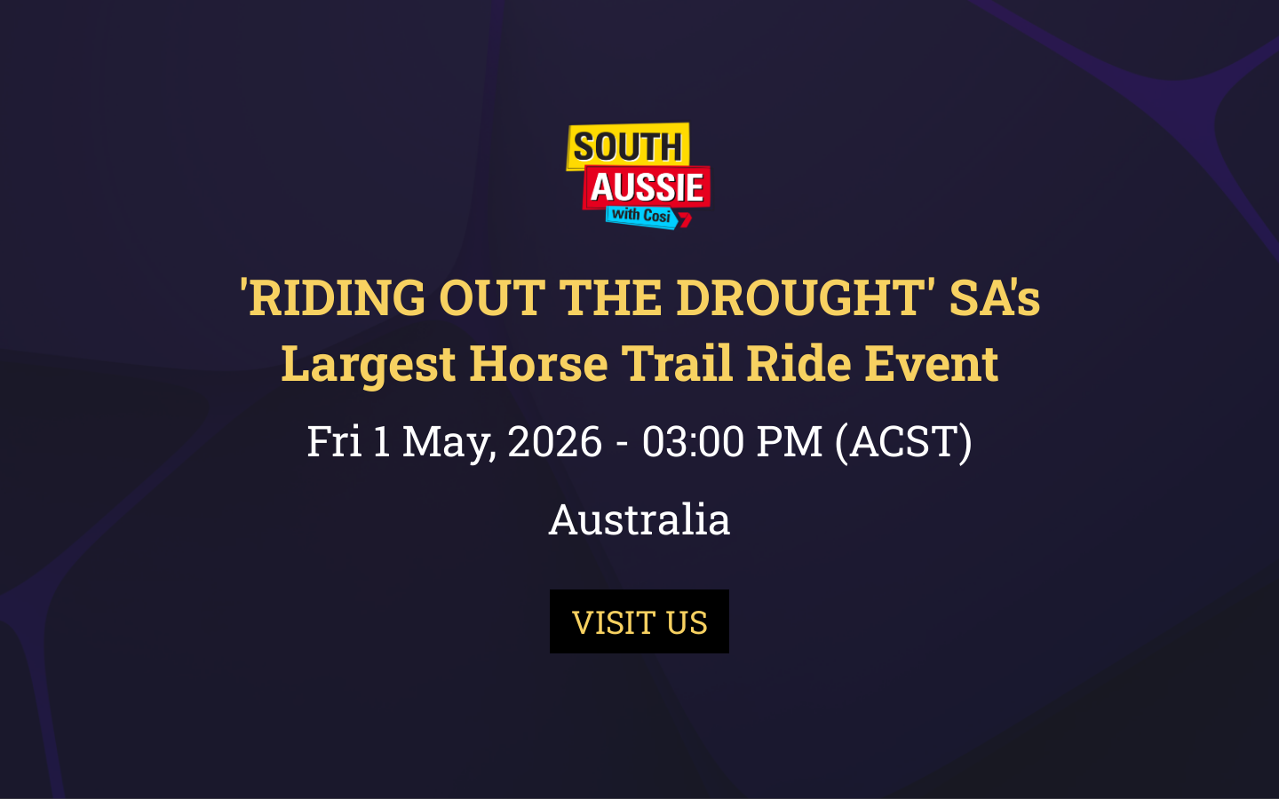'RIDING OUT THE DROUGHT' SA's Largest Horse Trail Ride Event